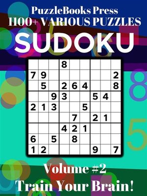 cover image of PuzzleBooks Press--Sudoku--Volume 2--Train Your Brain!